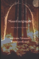 Moord Neigingen B08KQVHM83 Book Cover