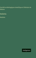 Bulletin: Bulletin (French Edition) 3563756074 Book Cover
