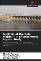 Analysis of the Belo Monte HPP Environmental Impact Study 6208109795 Book Cover
