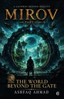 Mirov 2: The World Beyond the Gate 8169082498 Book Cover