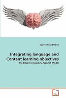 Integrating language and Content learning objectives 3639361644 Book Cover