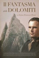 Il FANTASMA delle DOLOMITI B0CLKVNN9R Book Cover