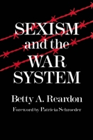 Sexism and the War System 0815603487 Book Cover