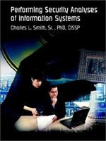 Performing Security Analyses of Information Systems 1403314772 Book Cover