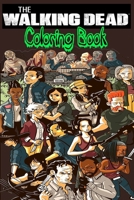 The Walking Dead Coloring Book: the walking dead, the walking dead season 10 episode 9, the walking dead season 10, walking dead, the walking dead season 10 episode 9 trailer, the walking dead season 1670797341 Book Cover