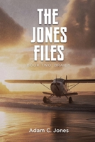 The Jones Files Book Two: Braidy B0F2XZQNFP Book Cover