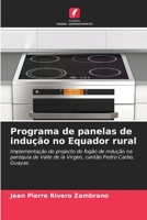 Programa de panelas de indução no Equador rural 6205809338 Book Cover