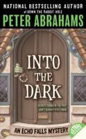 Into the Dark 0060737085 Book Cover