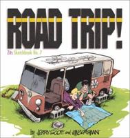 Road Trip! (Zits Sketchbook, #7) 0740738143 Book Cover