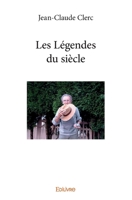 Les Légendes du siècle (French Edition) 2414372540 Book Cover