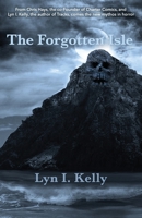 The Forgotten Isle B0C638R9S5 Book Cover