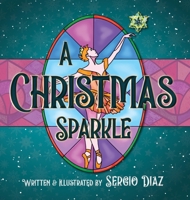 A Christmas Sparkle 1956203141 Book Cover