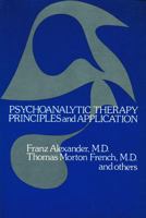 Psychoanalytic Therapy: Principles and Application (Bison Books in Clinical Psychology) B0006FFMXY Book Cover