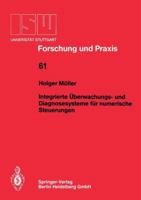 Integrierte Uberwachungs- Und Diagnosesysteme Fur Numerische Steuerungen 3540167048 Book Cover