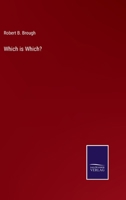 Which Is Which? Or, Miles Cassidy's Contract 1241210918 Book Cover