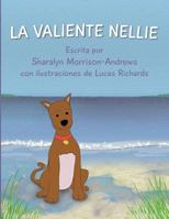 La Valiente Nellie 0996288937 Book Cover