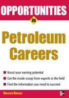 Opportunities in Petroleum 0071493077 Book Cover
