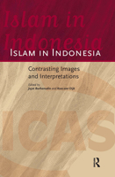 Islam in Indonesia: Contrasting Images and Interpretations 9089644237 Book Cover