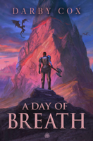 A Day of Breath 1836730020 Book Cover