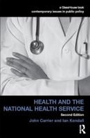 Health and the National Health Service 1904385141 Book Cover