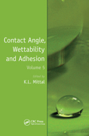 Contact Angle, Wettability and Adhesion, Volume 5 0367446111 Book Cover