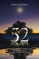 52 Sundays: Weekly Sonnets from 2025 B0GLB6KJTC Book Cover