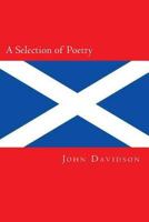 A Selection of Poetry 1500654191 Book Cover
