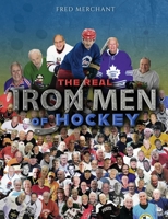 The Real Iron Men of Hockey B09HFXWV5L Book Cover