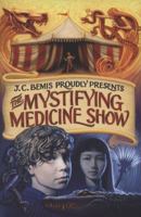 The Mystifying Medicine Show 0192755676 Book Cover