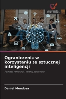 Ograniczenia w korzystaniu ze sztucznej inteligencji (Polish Edition) 6209782256 Book Cover