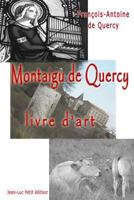 Montaigu de Quercy, Livre D'Art 2365415695 Book Cover