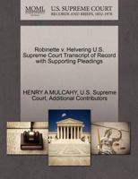 Robinette v. Helvering U.S. Supreme Court Transcript of Record with Supporting Pleadings 1270331248 Book Cover