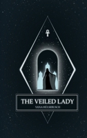 The Veiled Lady 6502231217 Book Cover