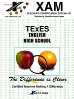 TEXES - English High School (Excet Series) Teacher's Certification Exam 1581971109 Book Cover