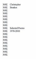 Selected Poems 1970-2010 1456770993 Book Cover