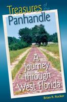 Treasures of the Panhandle: A Journey through West Florida 0813037603 Book Cover