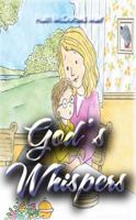 God's Whispers 1603834338 Book Cover