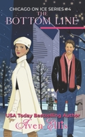 The Bottom Line: A hockey romance (Chicago On Ice) B0GDXRJG3P Book Cover