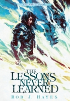 The Lessons Never Learned 0957666853 Book Cover