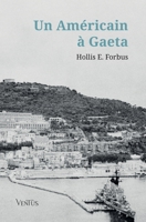 Un Américain à Gaeta (French Edition) B0CW4KQHLQ Book Cover