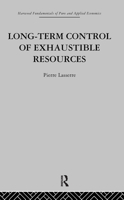 Long Term Control of Exhaustible Resources 0415274621 Book Cover
