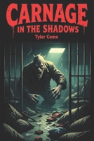 Carnage in the Shadows: Fear. Wendigo. B0FLDXTJSL Book Cover