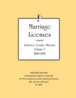Lawrence County Missouri Marriages 1890-1903 1727378571 Book Cover
