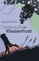 Fliederduft und Klassenfrust 3347410033 Book Cover