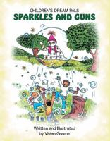 Sparkles and Guns 1612253717 Book Cover