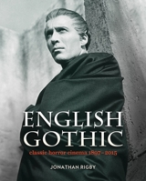 English Gothic: A Century of Horror Cinema 1903111013 Book Cover