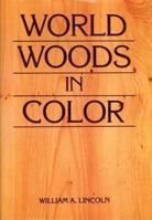 World Woods in Color 0941936201 Book Cover