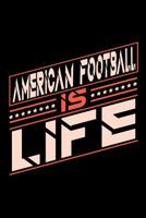 American Football is Life: Graph Paper 5x5 Notebook for People who love their Sports and Hobbies 1073812251 Book Cover