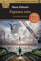 Espuma rota 1950474925 Book Cover