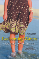 Redeeming Waters 075825962X Book Cover